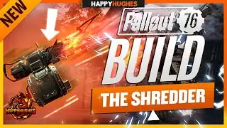 Fallout 76 Build - The Shredder