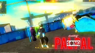 PAL PAL SONG || FF MONTAGE EDIT ☠️ @FreeFireIndiaOfficial @FreeFireMAXEsportsOfficial 