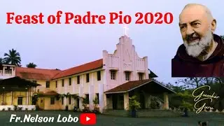 Konkani Song # PADRE PIO # Xavier Gomes # Fr Nelson Lobo