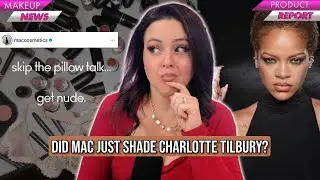 MAC Starting a FIGHT With Charlotte Tilbury? + Fenty's New Hero Product? | What's Up in Makeup NEWS