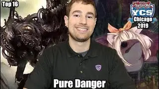 Pure Danger!? - YCS Chicago 2019 Top 16 Yugioh Deck Profile