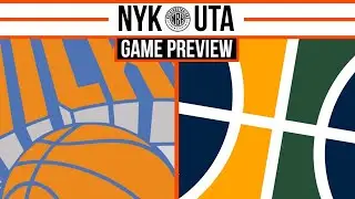 New York Knicks vs Utah Jazz Game Preview