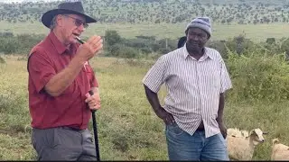 Practical Goat & Sheep Class : Improving Local Genetics in Kenya (Dos and Donts) by SA Judge Gerrie