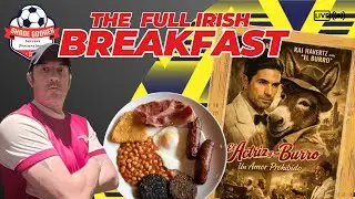 🚨HAVERTZ THE NEW BERGKAMP🚨MORE INJURIES🚨CHELSEA INCOMING🍳The Full Irish Breakfast #257