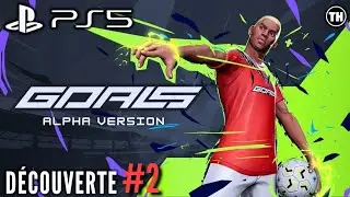 GOALS : #2 Mes d&eacute;buts en match class&eacute; sur le nouveau jeu de football gratuit (Alpha) | Gameplay PS5