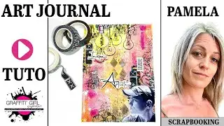 Tutotriel ART JOURNAL - Cr&eacute;ation d'une superbe page art journal avec un fond acrylique !