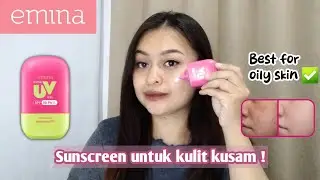 SUNSCREEN BARU EMINA | REVIEW EMINA WATER UV GEL SUNSCREEN SPF 50 