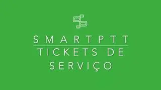 SmartPTT Ticket de Servi&ccedil;o