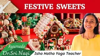 Tips🎄 for Digestion of Festive (Christmas🎄🎁) Sweets 🤗🎄