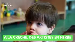 À la crèche, des artistes en herbe - La Maison des maternelles #LMDM