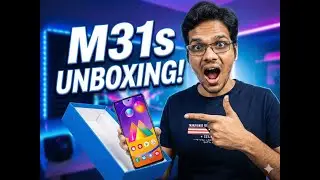 Unboxing & first review of Samsung Galaxy M31s 8GB Phone