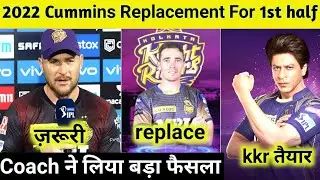 IPL 2022:Kolkata knight Riders(KKR)|KkR Team Big Replacement Tim southee For patt cummins|Kkr2022|