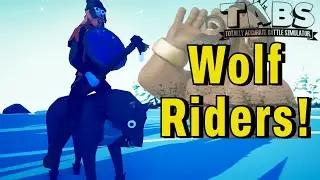 Wolf Riders в TABS!