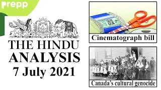 The Hindu Newspaper Analysis | 7 July 2021 | UPSC CSE/IAS | Current Affairs