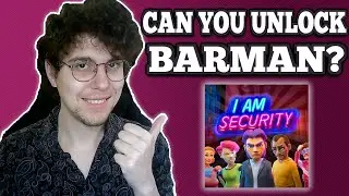 Можно ли разблокировать режим бармена в игре I Am Security?
