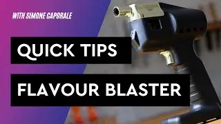 Tips When Using Flavour Blaster with Simone Caporale | Flavour Blaster