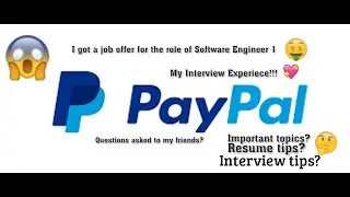 PAYPAL SDE-1 INTERVIEW EXPERIENCE | ON-CAMPUS 2021 | VIRTUAL EXPERIENCE