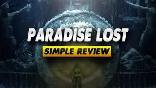 Paradise Lost Review - Simple Review