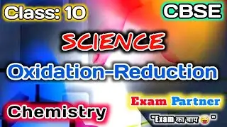 Corrosion and rancidity class 10 | Oxidation- Reduction #reaction | CBSE | Chemistry | exam Partner