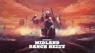 Payday 2 - Trailblazers (Midland ranch) | KMD: REUPLOADED
