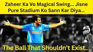 Zaheer Magical Swing That Silenced the Entire Stadium | Hidden Cricket Moment | Swing King Story
