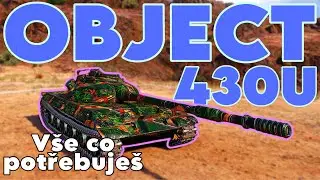 World of Tanks/ Komentovaný replay/ Object 430U