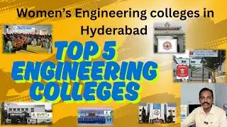 Women Engineering colleges in Hyderabad | Top 5 women engineering collages in Hyderabad