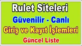 Canlı Rulet Siteleri | G&uuml;venilir Rulet Bahis Siteleri 2024