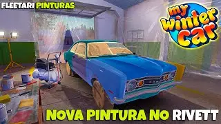 Deixei O Rivett LX No Fleetari Para Fazer uma PINTURA Completa 📌- My Winter Car #025