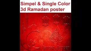 How to make Ramadan poster in Photoshop | Tutorial photoshop cc 2020 | Simple 3D Ramadan poster