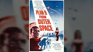 Plan 9 From Outer Space - FULL CLASSIC SCIENCE FICTION MOVIE!