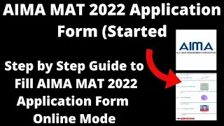 AIMA MAT 2022 Application (Started) - How to Fill AIMA MAT 2022 Application Form Online Mode