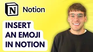 How to Insert an Emoji in Notion [2026 Full Guide]