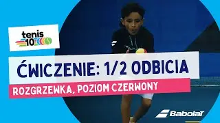 Ćwiczenia TENIS 10: 