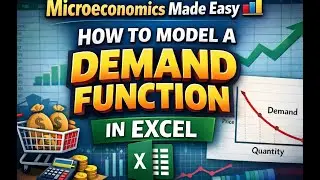 Microeconomics Made Easy 📊: How to Model a Demand Function in Excel (Part 2)