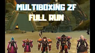 Multiboxing | Zul'Farrak Graveyard Full Run