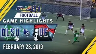UAAP 81 MF: DLSU vs. UE | Game Highlights | February 28, 2019