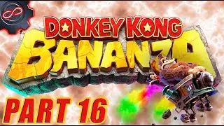 Donkey Kong Bananza Part 16: Minecart Mayhem