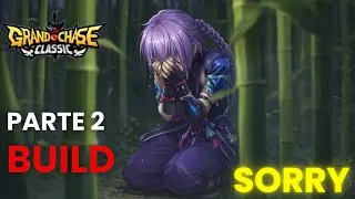 BUILD DO AZIN SEGUNDA PARTE - GRAND CHASE CLASSIC