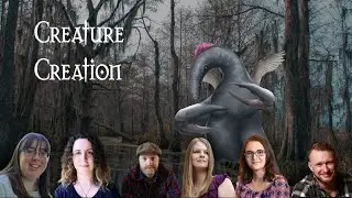 Creature Creation!!!