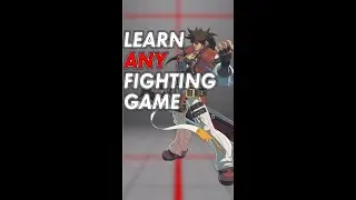 How to Learn ANY Fighting Game in 5 Steps!