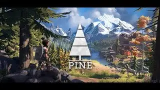 Abnaxus | Let's Play - Pine ! (Part 1)