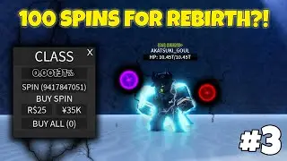 So I can only use 100 spins to Rebirth!!... | A Hero's Destiny (TG Part 3)