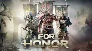 For Honor Episode 1