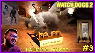 HAUM 2.0 Hacked and Exposed | Mad Insaan Gameplay | Funny Commentary (Watch Dogs 2 #3)