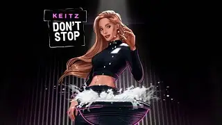 Keitz - Don't stop