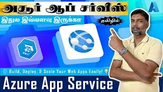 🚀 Mastering Azure App Service 🌐 | Build, Deploy, & Scale Your Web Apps Easily! 💡| அசூர் ஆப் சர்வீஸ்