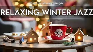 Happy January Jazz ~ Relaxing Winter Coffee Sounds & Smooth Bossa Nova for Light Focus, Cozy Ease.🎶