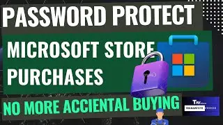 🔒✨ Secure Your Microsoft Store Purchases with Password Protection 🛒🔑