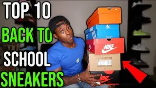TOP 10 Back To School Sneakers 2019 *UNDER $100*
